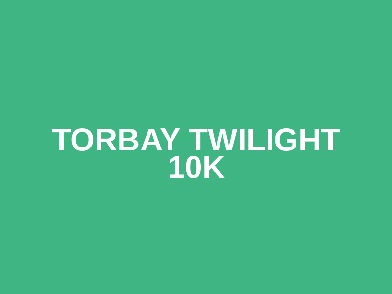 Torbay Twilight 10k