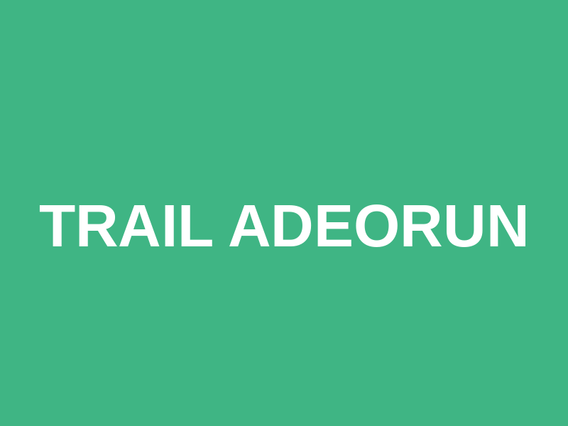 Trail Adeorun