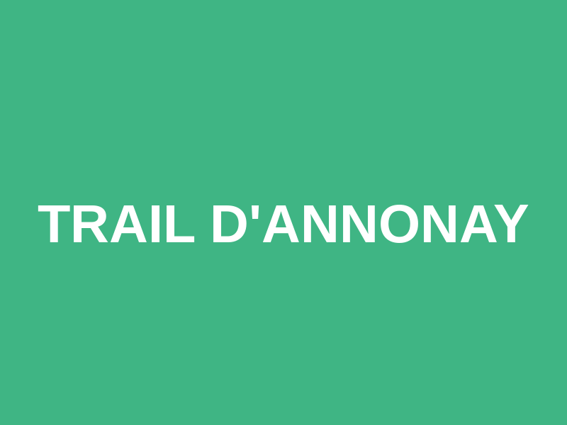 Trail d'Annonay