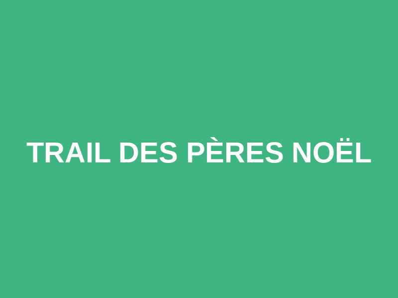 Trail des Pères Noël Logo