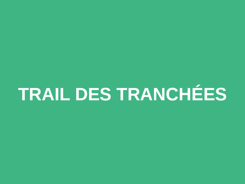 Trail des Tranchées Logo