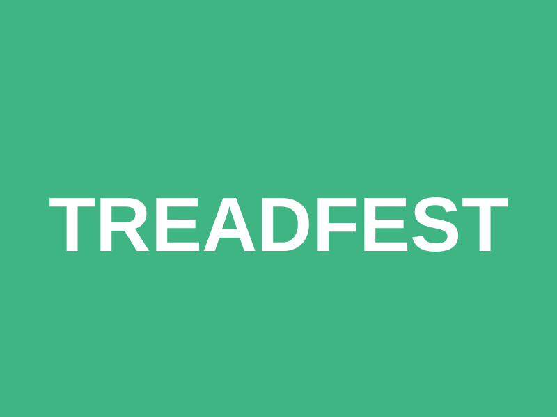 Treadfest