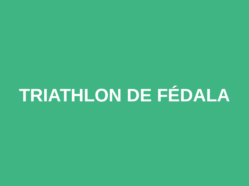 Triathlon de Fédala