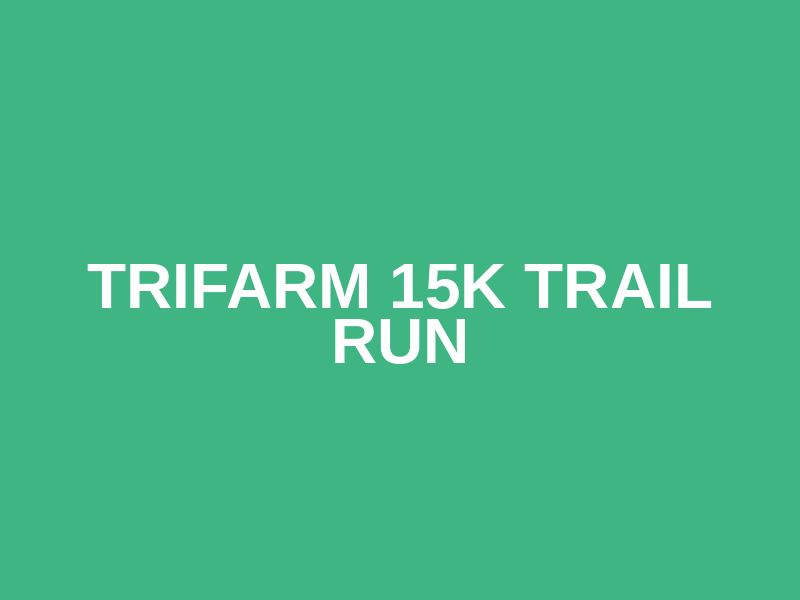 Trifarm 15k trail run Logo