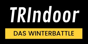 TRIndoor 2027 – das Winterbattle 6th Edition