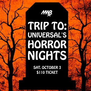 Trip to: Universal's Horror Nights