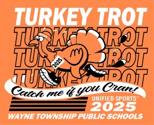 Turkey Trot 5K for WTPS Unified Sports® sponsored by Wayne Special Parents Association