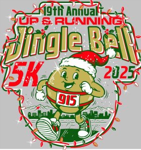 UP AND RUNNING Jingle Bell 5K Run/walk
