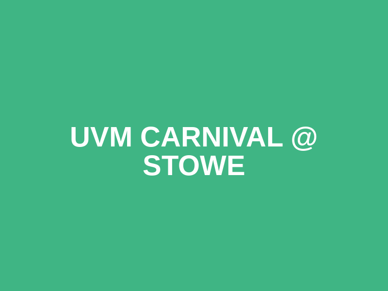 UVM Carnival @ Stowe