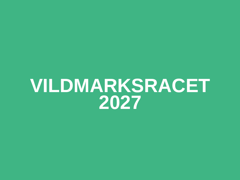 Vildmarksracet 2027