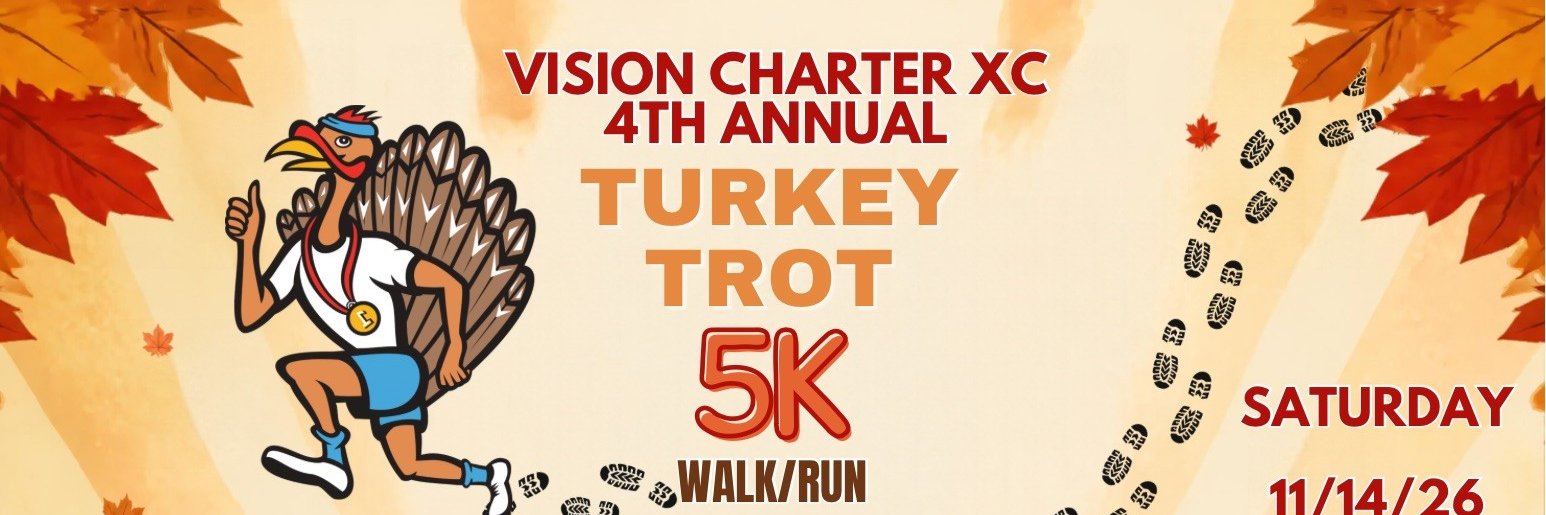 Vision Charter XC 4th Annual Turkey Trot