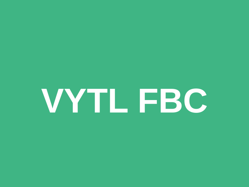 VYTL FBC