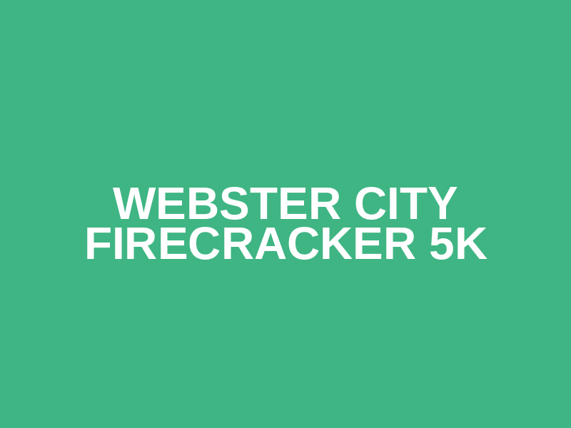 Webster City Firecracker 5k