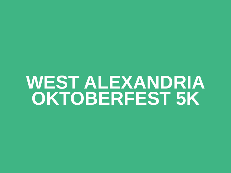 West Alexandria Oktoberfest 5k Logo