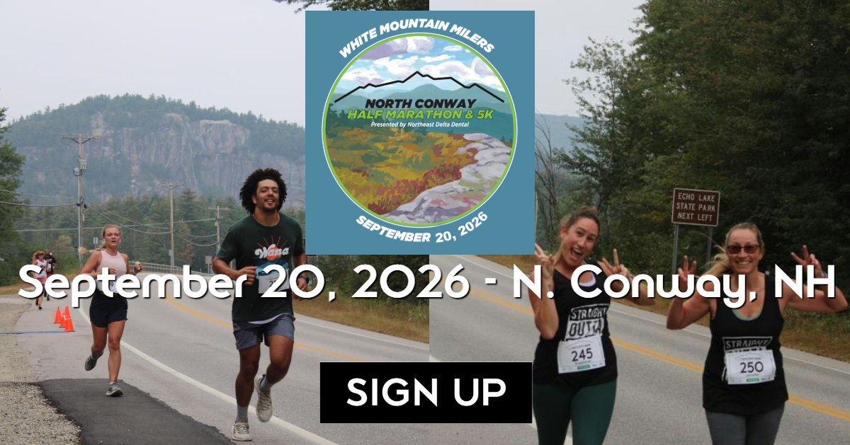 White Mountain Milers North Conway Half Marathon & 5K 2026