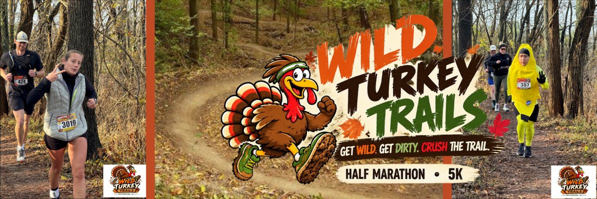 Wild Turkey Trails - Half Marathon & 5K