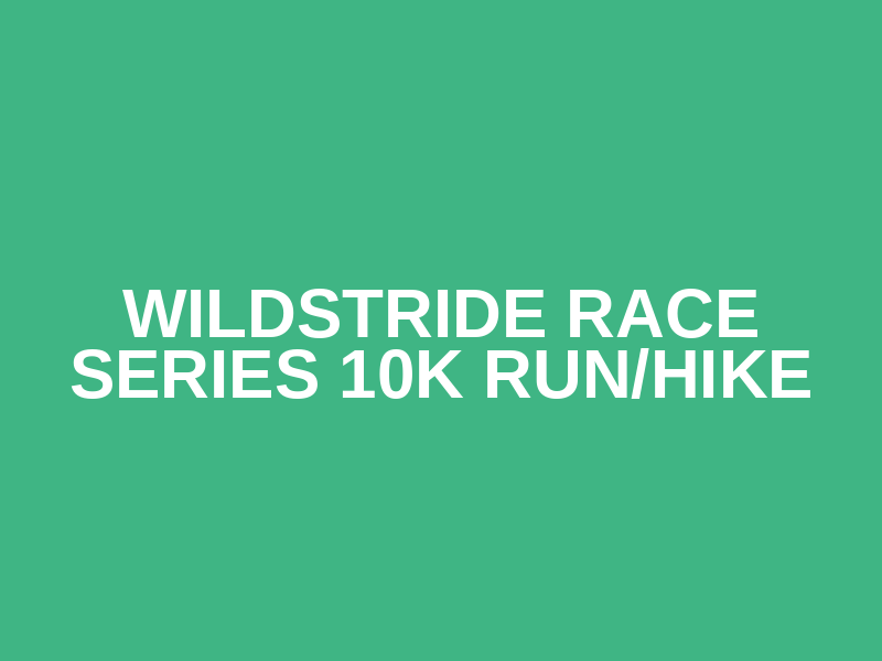 Wildstride Race Series 10k Run/Hike Logo