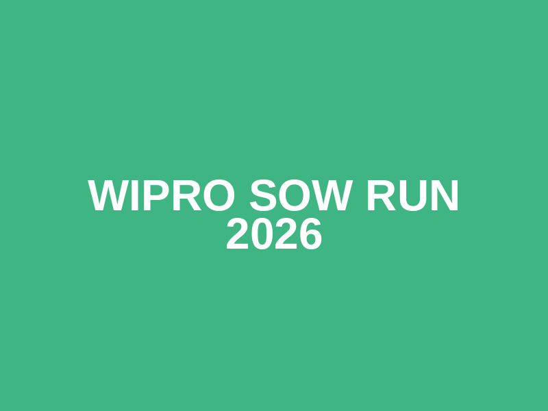 Wipro SOW Run 2026