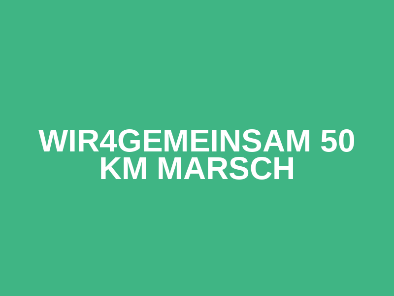 Wir4Gemeinsam 50 km Marsch Logo
