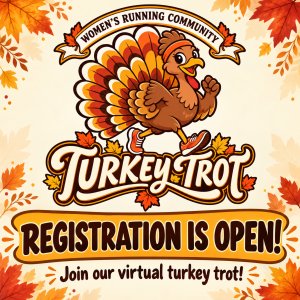 Women's Running Community Virtual Turkey Trot