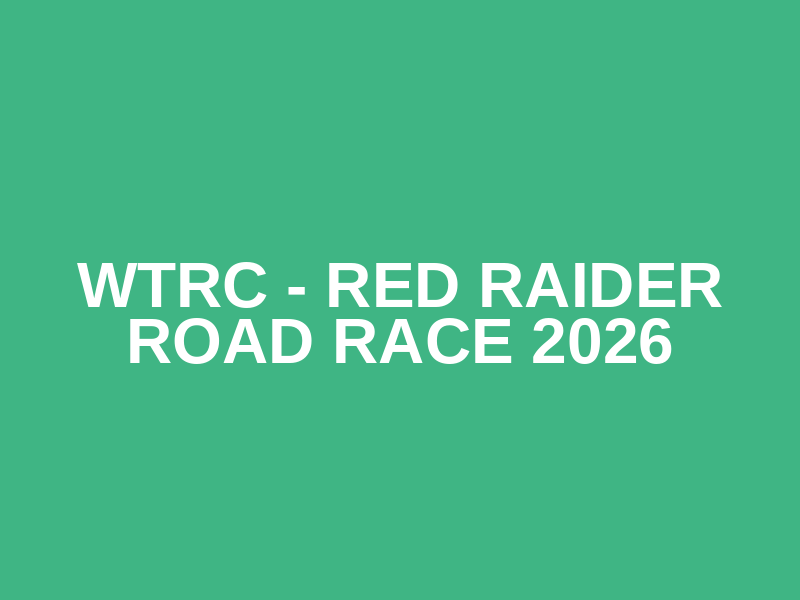WTRC - Red Raider Road Race 2026