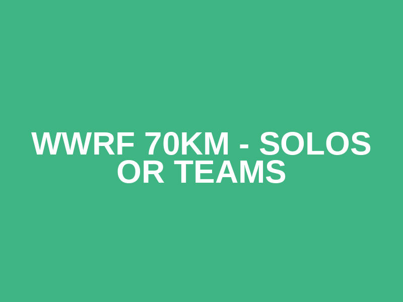 WWRF 70km - Solos or Teams Logo