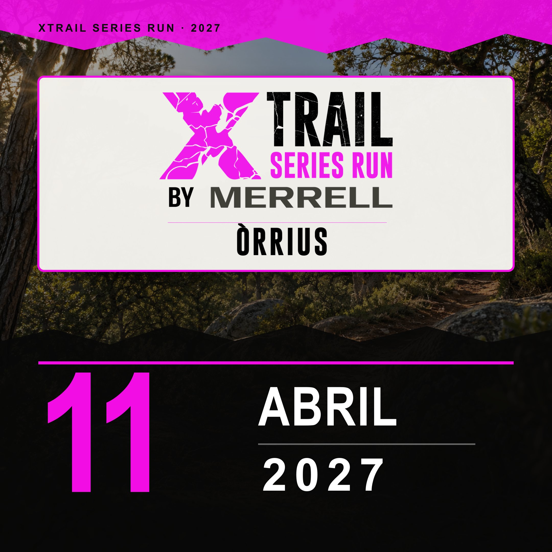 Xtrail Series Run Òrrius 2027