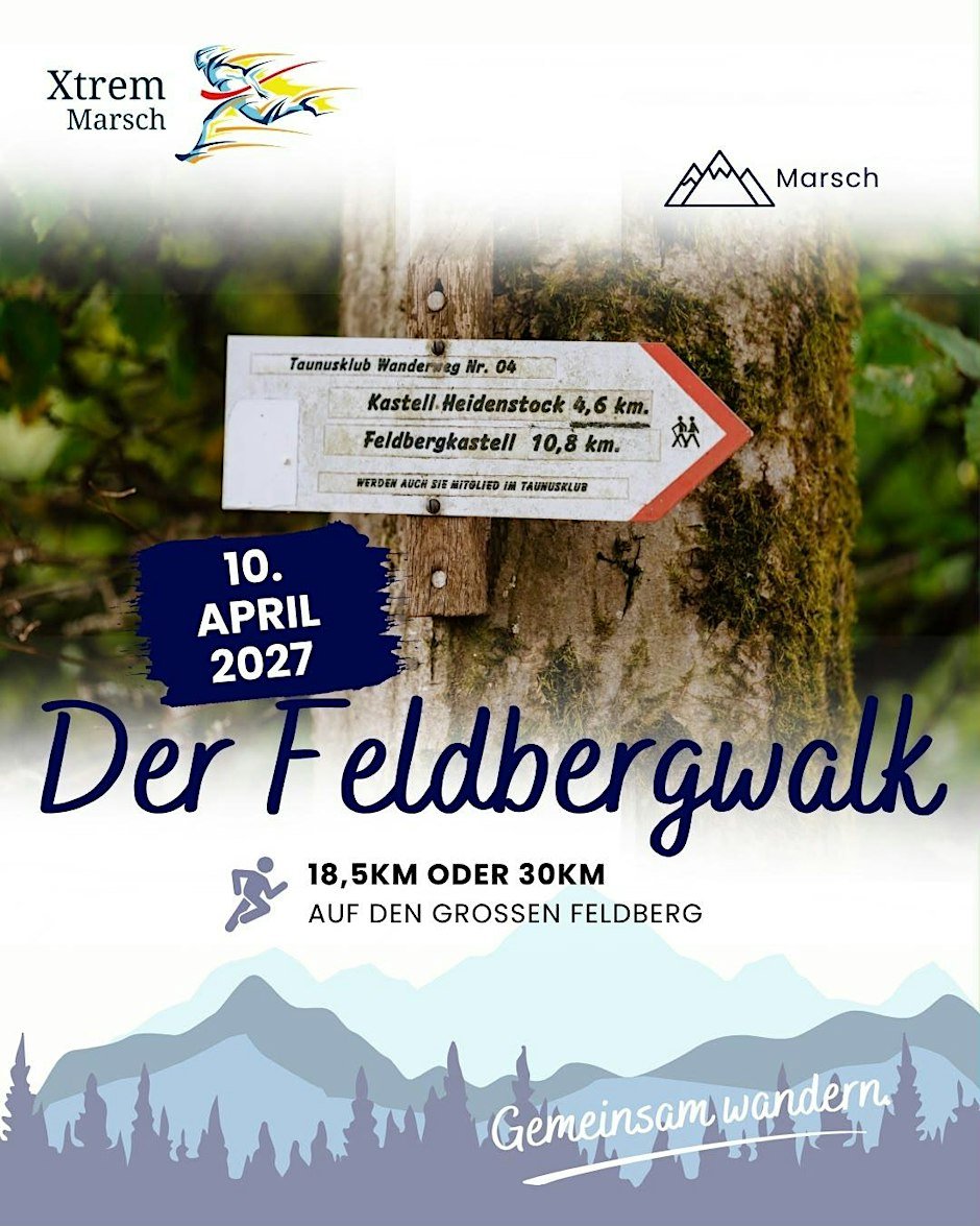 Xtrem Marsch - Der Feldbergwalk 2027
