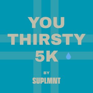 YOU THIRSTY 5k Logo